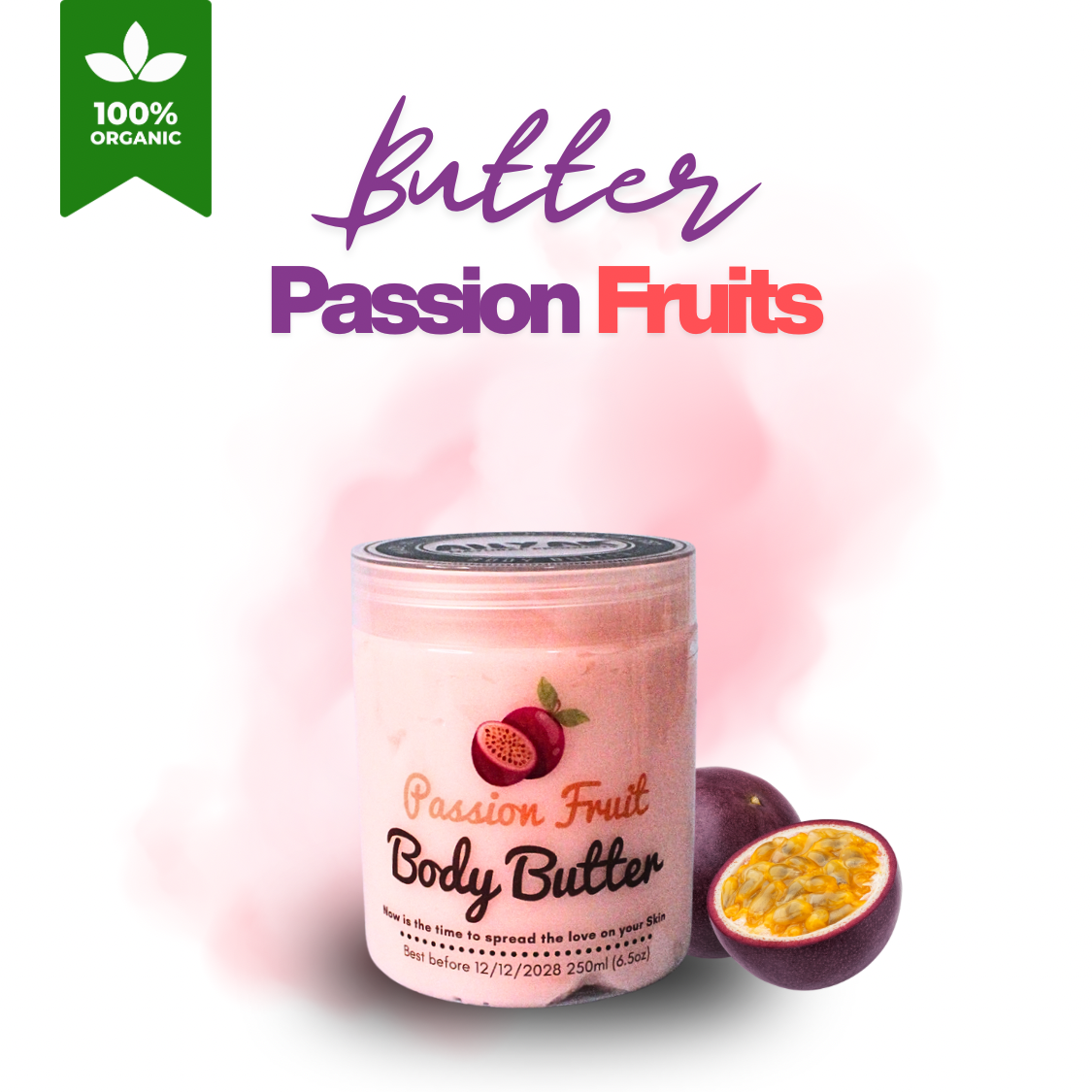 Body butter Passion Fruits 250g